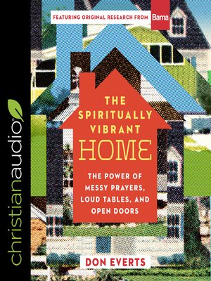 The Spiritually Vibrant Home - Audiobook